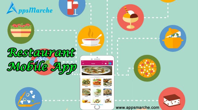 best restaurant mobile app a new environment for restaurant, restaurant mobile app, restaurant management app, restaurant management mobile app, online delivery, restaurant business mobile app, appsmarche, app builder, best mobile app builder